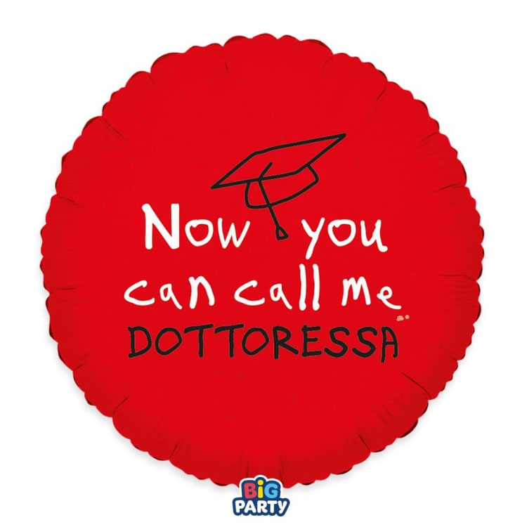 Palloncino Foil Tondo Laurea 18” Call me Dottoressa
